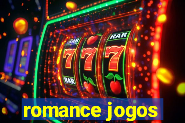 romance jogos